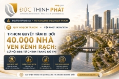 TP.HCM Di Dời 40.000 Nhà Ven Kênh Rạch: Cơ Hội Đầu Tư BĐS 2026